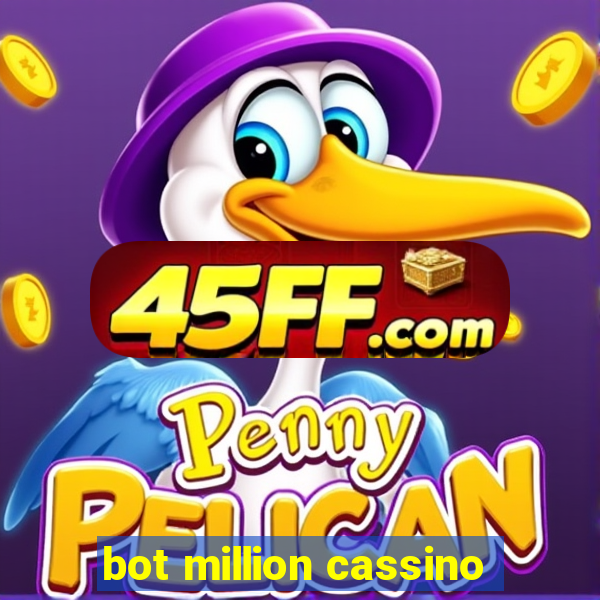 bot million cassino